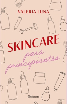 Skincare para principiantes