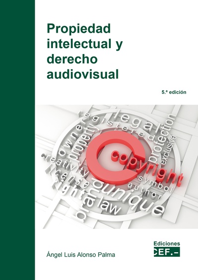 Propiedad intelectual y derecho audiovisual