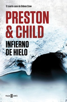 Infierno de hielo (Gideon Crew 4)