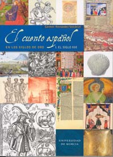 Cuento Español en los Siglos de Oro: Siglo Xvi