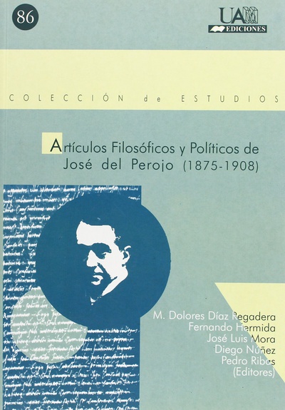 Artículos Filosóficos y Políticos de José del Perojo (1875-1908)