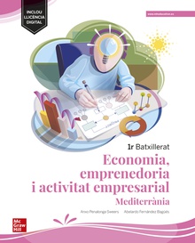 Economia, emprenedoria i activitat empresarial 1r Batxillerat - Mediterrània