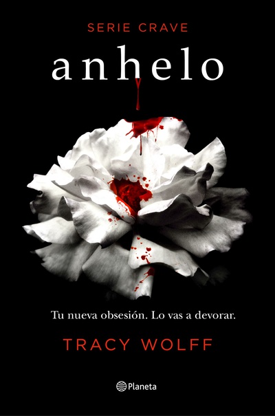 Anhelo (Serie Crave 1) (Edición mexicana)