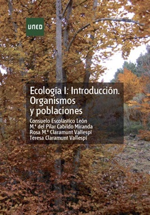 Ecología I: introducción. Organismos y poblaciones