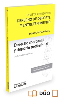 Derecho Mercantil y deporte profesional (Papel + e-book)