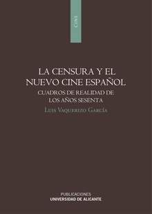 La censura y el nuevo cine español