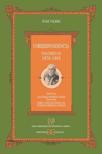 Correspondencia. Volumen III (1876-1883)                                        .