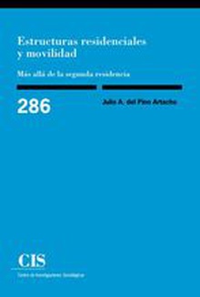 Estructuras residenciales y movilidad: más allá de la segunda residencia