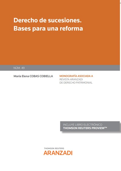 Derecho de sucesiones. Bases para una reforma (Papel + e-book)