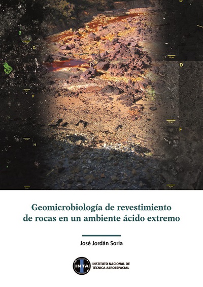 Geomicrobiología de revestimientos de rocas en un ambiente ácido extremo