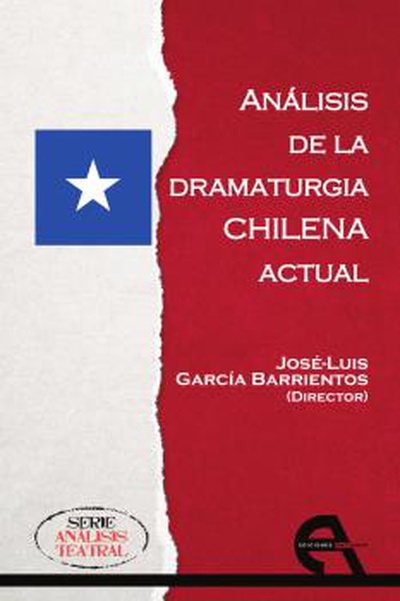 Análisis de la dramaturgia chilena actual