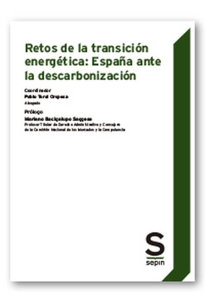Retos de la transición energética: España  ante la descarbonización