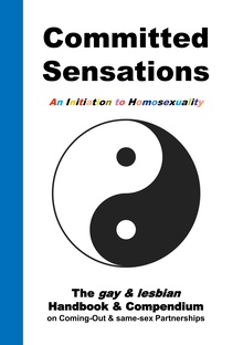 Committed Sensations - An Initiation to Homosexuality