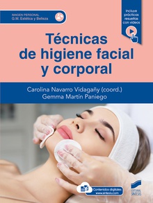 Técnicas de higiene facial y corporal