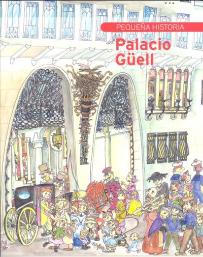 Pequeña Historia del Palacio Güell
