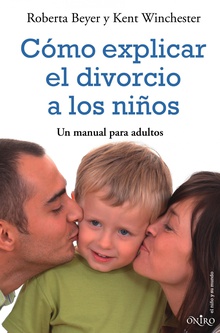 Cómo explicar el divorcio a los niños