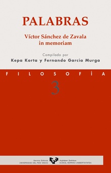 Palabras. Víctor Sánchez de Zavala in memoriam