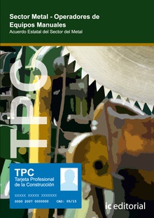 TPC Sector Metal - Operadores de equipos manuales