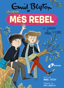 Enid Blyton. La nena més rebel, 8. La nena més rebel i el concert de final de curs