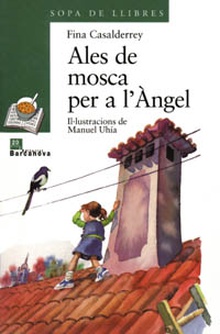 Ales de mosca per a l'Àngel