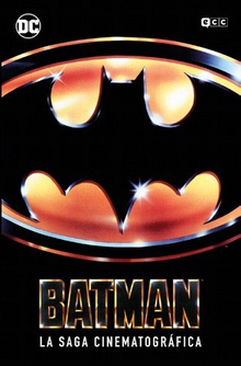 Batman: La saga cinematográfica (Grandes Novelas Gráficas de DC)