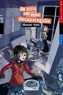 La Júlia i la dona desapareguda