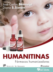 Humanitinas. Fármacos humanizadores
