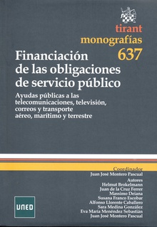 Financiación de las obligaciones de servicio público. Ayudas públicas a las telecomunicaciones, televisión, correos y transporte aéreo, marítimo y terrestre