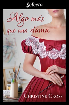 Algo más que una dama (La familia Marston 1)