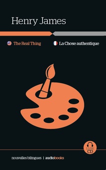 La Chose authentique	/ The Real Thing