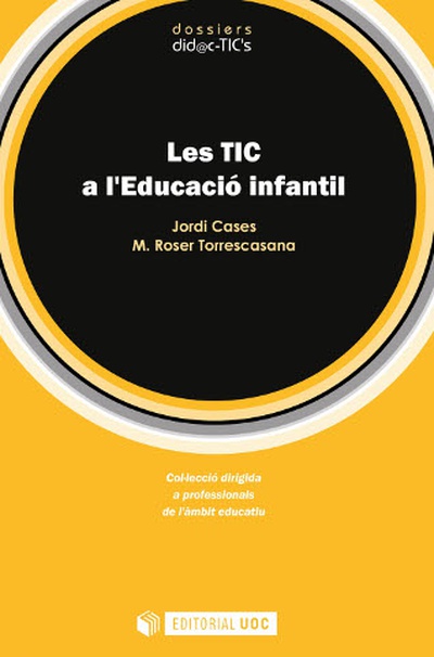 Les TIC a l'Educació Infantil