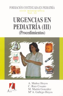 Urgencias en pediatría III. Procedimientos