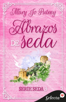 Abrazos de seda (Seda 3)