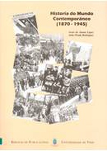 Historia do Mundo Contemporáneo (1870-1945)
