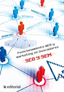 Posicionamiento web y marketing en buscadores. SEO y SEM