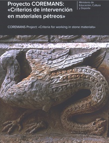 Proyecto Coremans: Criterios de intervención en materiales pétreos