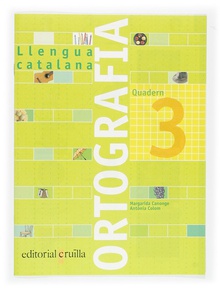 Quadern ortografia 3. Llengua catalana