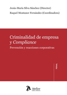 Criminalidad de empresa y compliance.