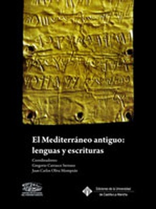 El Mediterráneo antiguo: lenguas y escri turas