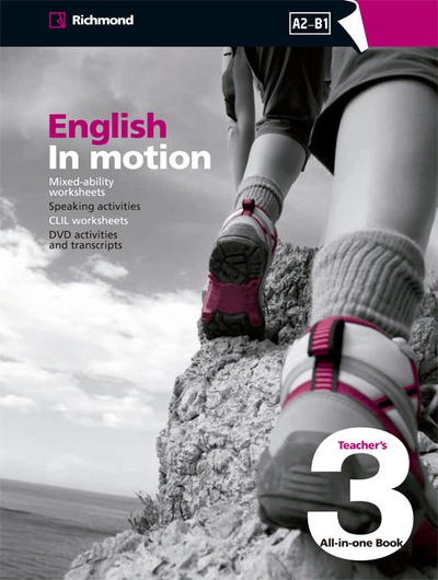 ENGLISH IN MOTION A2-B1 TEACHER'S ALL-IN-ONE BOOK 3 RICHMOND
