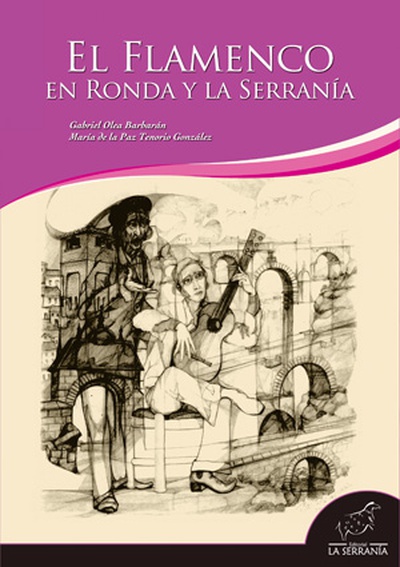 El Flamenco en Ronda y la Serranía