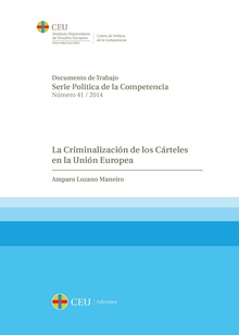 La criminalización de los cárteles en la Unión Europea