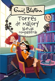 Torres de Malory 13 - Nuevas compañeras