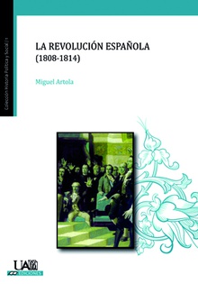 La revolución española (1808-1814)