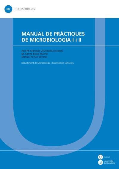 Manual de pràctiques de Microbiologia I i II