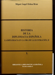 Historia de la diplomacia española:la diplomacia en la era de la Ilustración II