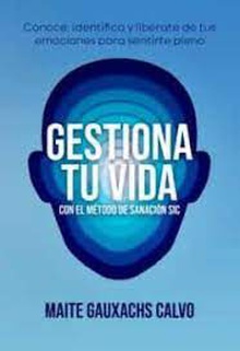 Gestiona tu vida con el Método de Sanación SIC