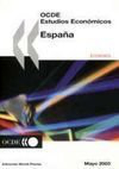 ESPAÑA. ESTUDIOS ECONÓMICOS DE LA OCDE 2003