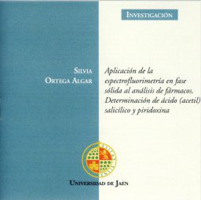 Aplicación de las espectrofluorimetría en fase sólida al análisis de fármacos. Determinación de ácido (acetil) salicílico y piridoxina.