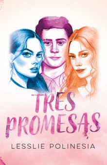 Tres promesas: Edición especial